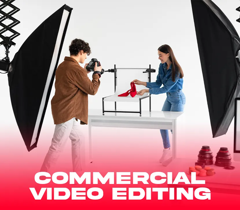 Commercial Video Editing